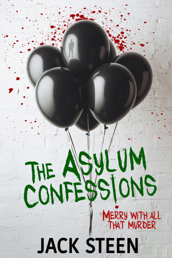 The Asylum Confessions: Merry with all that Murder - eBook 6
