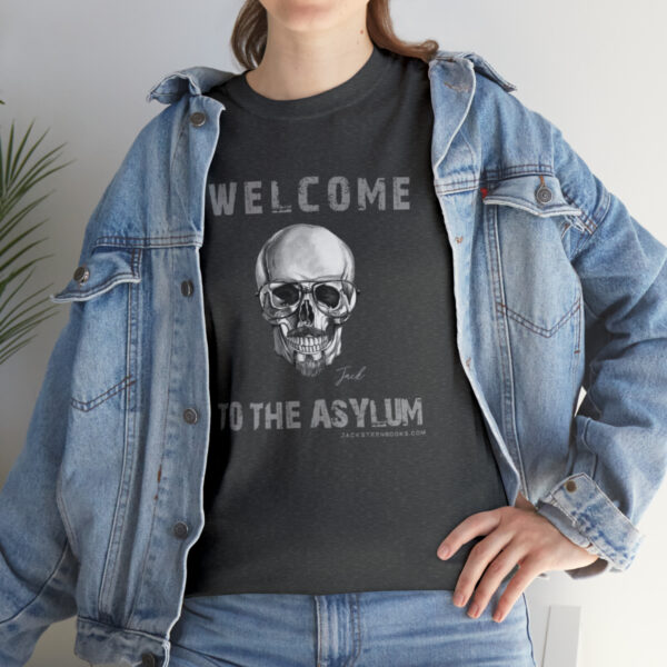 Welcome to the Asylum Tee - Image 9