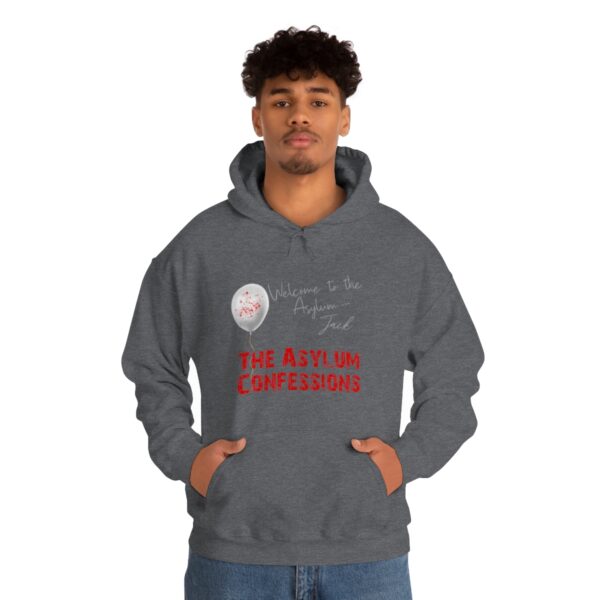 Welcome to the Asylum... Hooded Sweatshirt - Image 13
