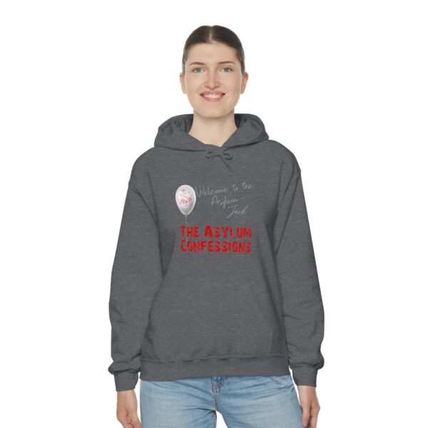 Welcome to the Asylum... Hooded Sweatshirt - Image 14