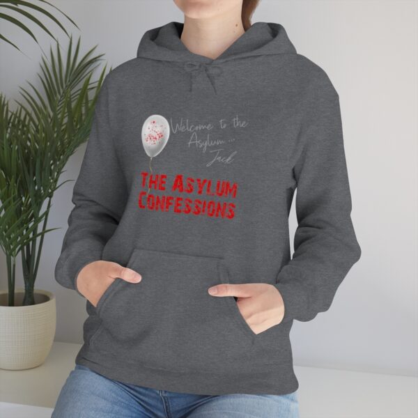 Welcome to the Asylum... Hooded Sweatshirt - Image 16