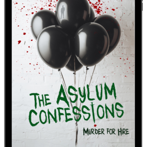 The Asylum Confessions: Murder for Hire - eBook 8