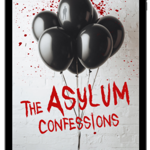 The Asylum Confessions: The Originals eBook 1