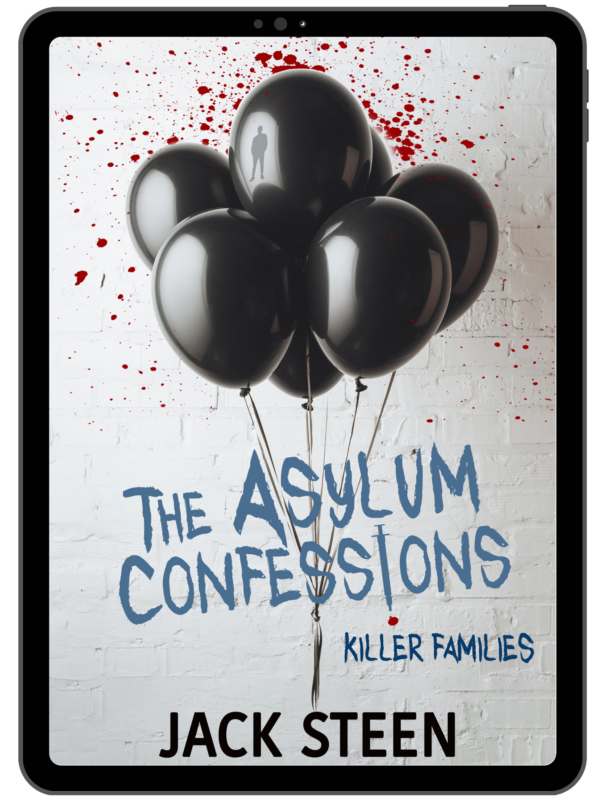 The Asylum Confessions: Killer Families - eBook 2