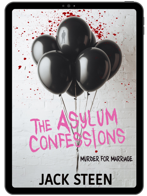 The Asylum Confessions: Murder for Marriage - eBook 3