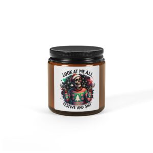 Look at Me All Festive and Shit Scented Soy Candle (Multi-Size, Amber Jar)