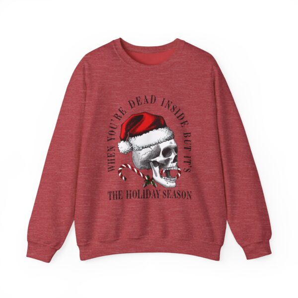 But it's the Holiday Season: Skeleton Santa Sweatshirt - Image 29