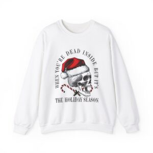 But it's the Holiday Season: Skeleton Santa Sweatshirt