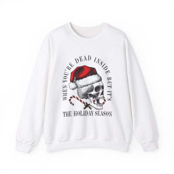 But it's the Holiday Season: Skeleton Santa Sweatshirt