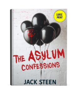 The Asylum Confessions 1 Large Print