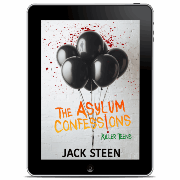 The Asylum Confessions: Killer Teens eBook 9